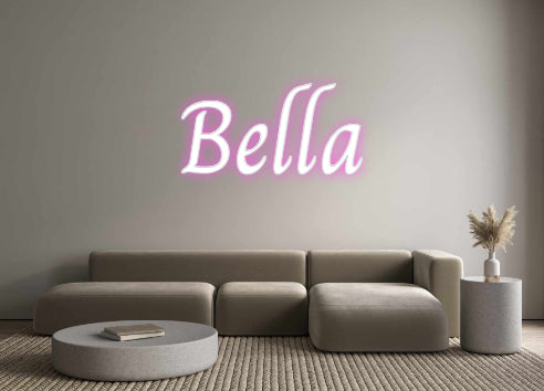 Custom Neon: Bella