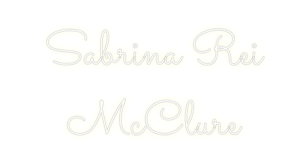 Custom Neon: Sabrina Rei 
...