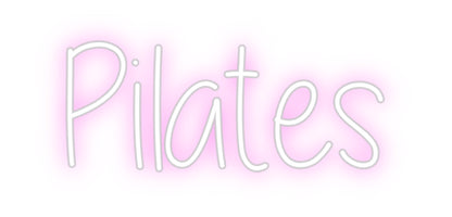 Custom Neon: Pilates