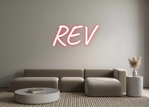 Custom Neon: REV