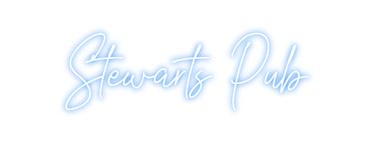 Custom Neon: Stewarts Pub