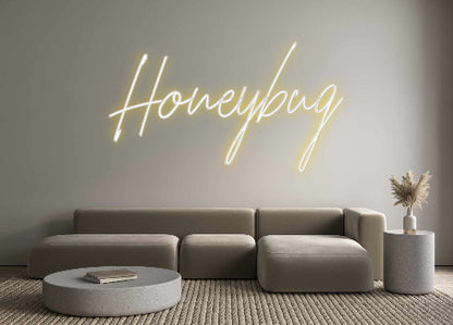 Custom Neon: Honeybug