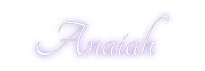 Custom Neon: Anaiah