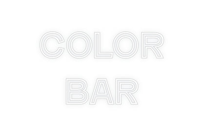 Custom Neon: Color
Bar