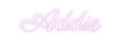 Custom Neon: Addie