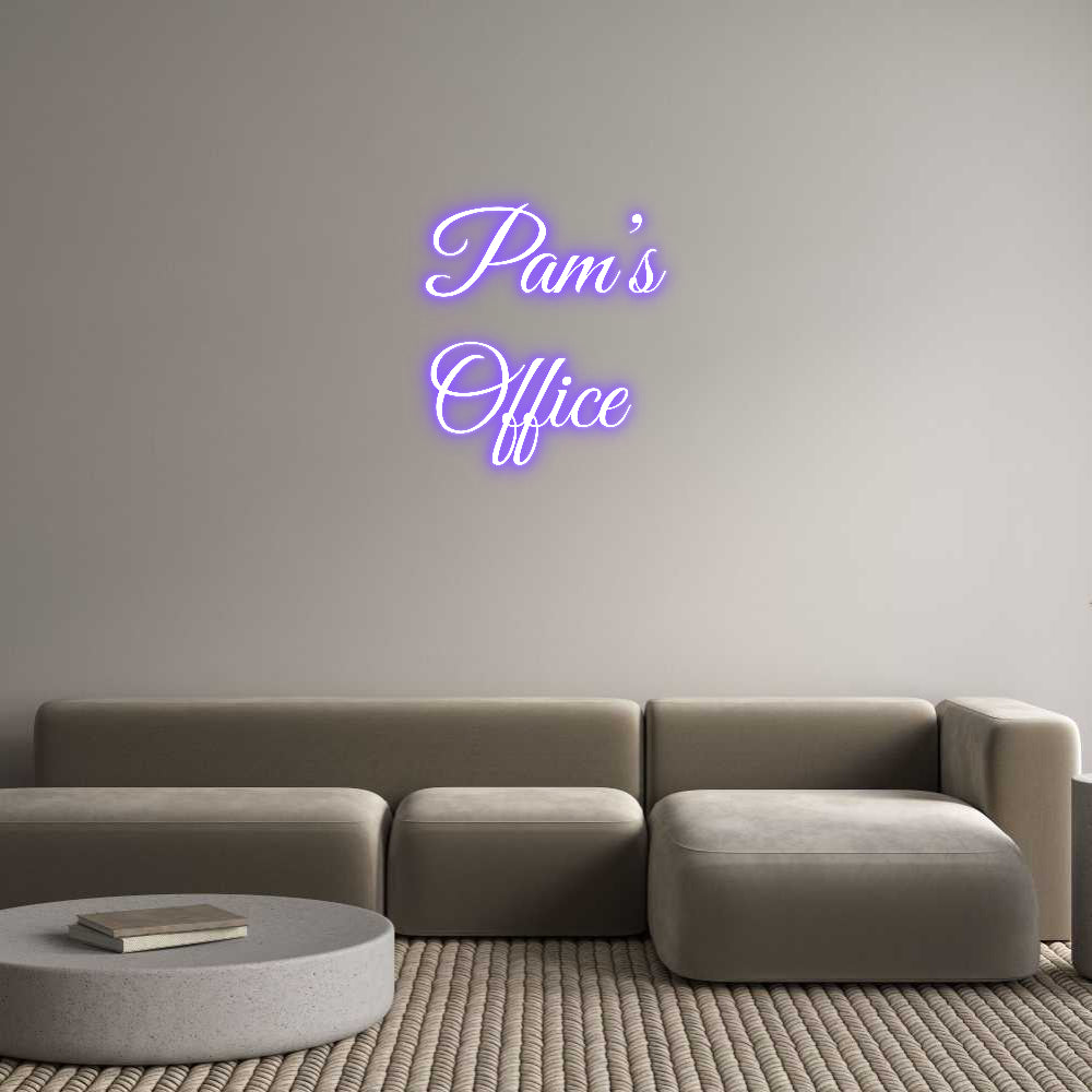 Custom Neon: Pam’s
Office