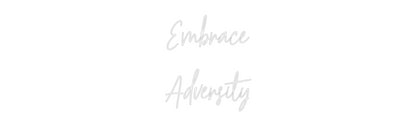 Custom Neon: Embrace
 Adv...