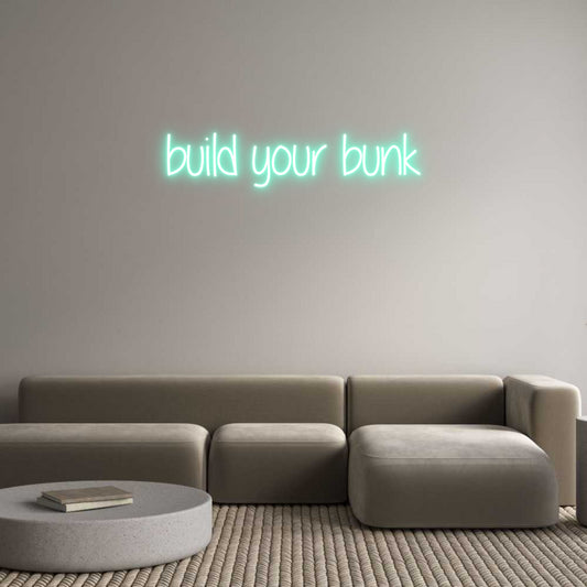 Custom Neon: build your bunk