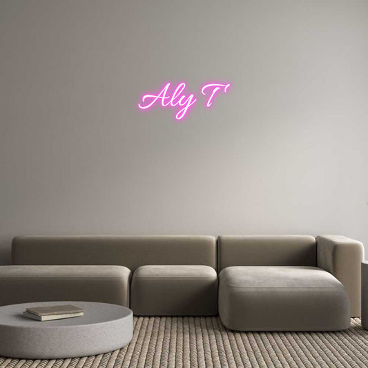 Custom Neon: Aly T