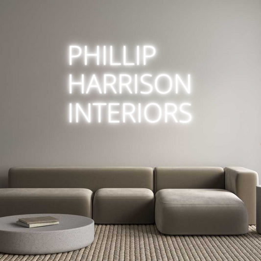 Custom Neon: PHILLIP
HARR...