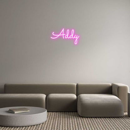 Custom Neon: Addy