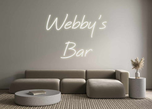 Custom Neon: Webby's
Bar