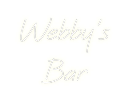 Custom Neon: Webby's
Bar