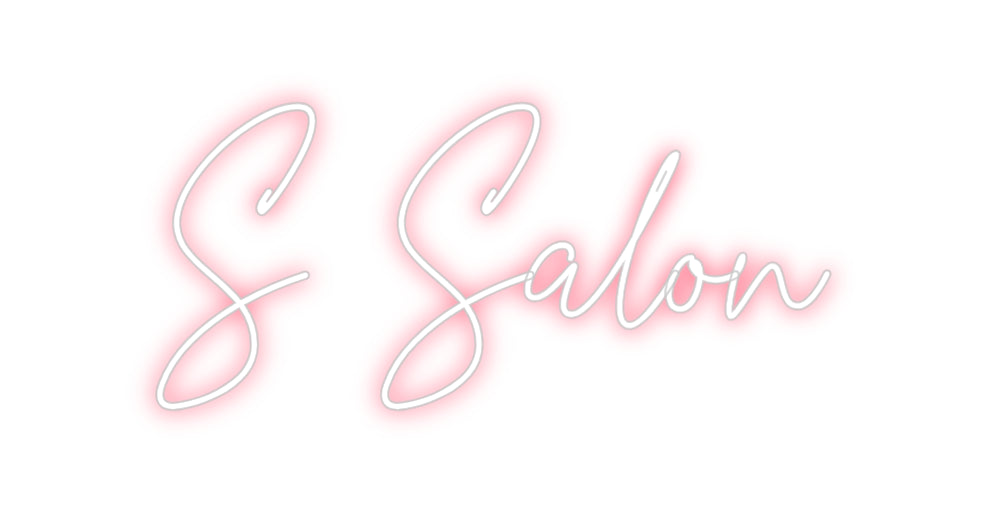 Custom Neon: S Salon