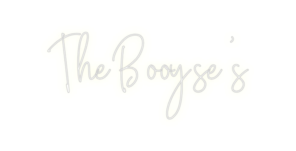 Custom Neon: The Booyse's