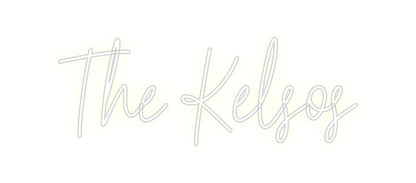 Custom Neon: The Kelsos