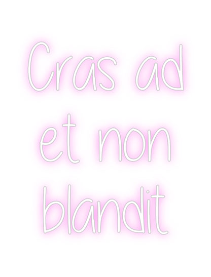 Custom Neon: Cras ad
et n...