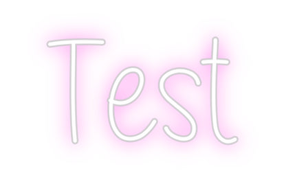 Custom Neon: Test