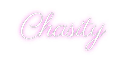 Custom Neon: Chasity