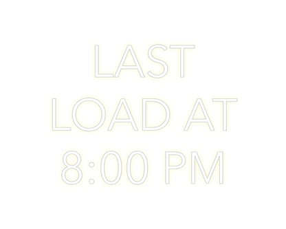 Custom Neon: LAST
LOAD AT...