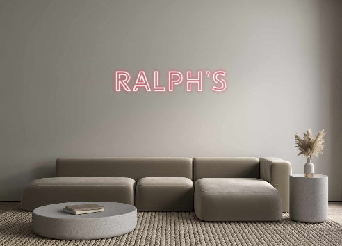 Custom Neon: RALPH’s