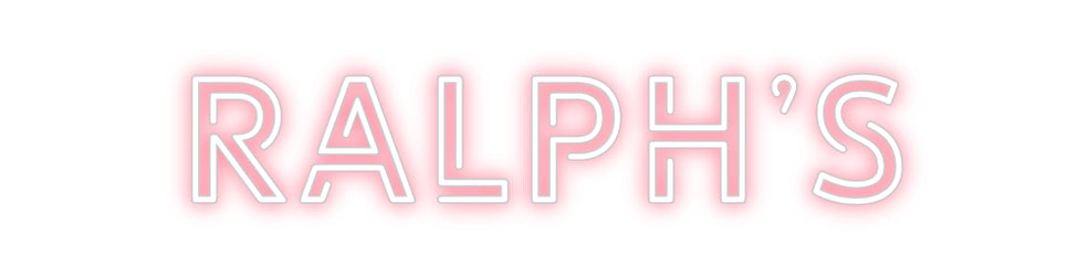 Custom Neon: RALPH’s