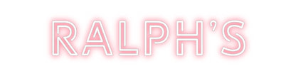 Custom Neon: RALPH’s