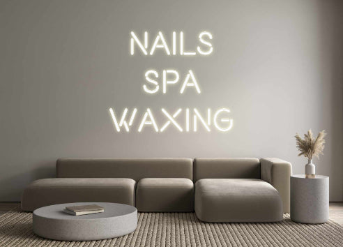 Custom Neon: NAILS
SPA
W...