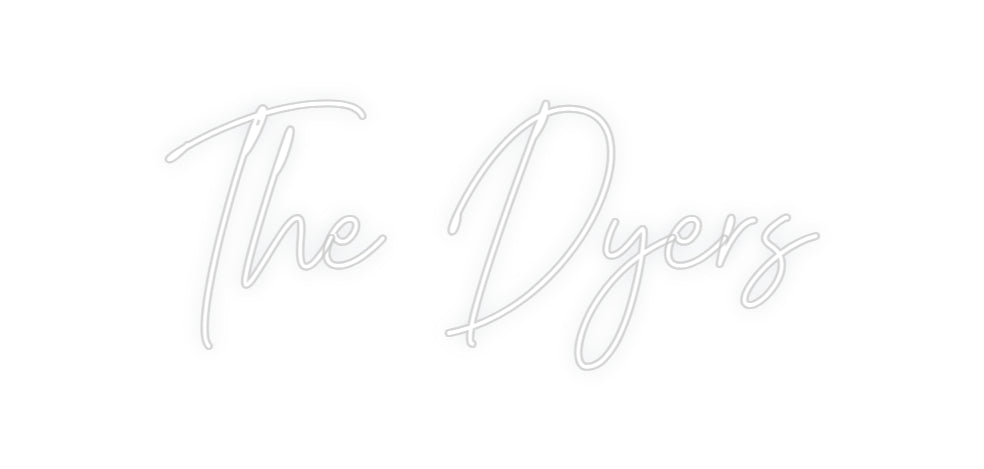 Custom Neon: The Dyers