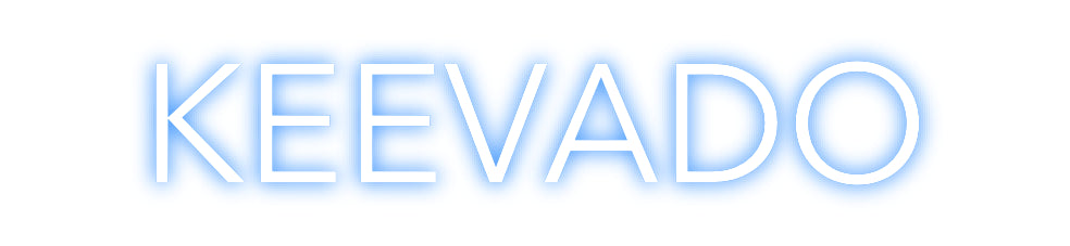 Custom Neon: KEEVADO