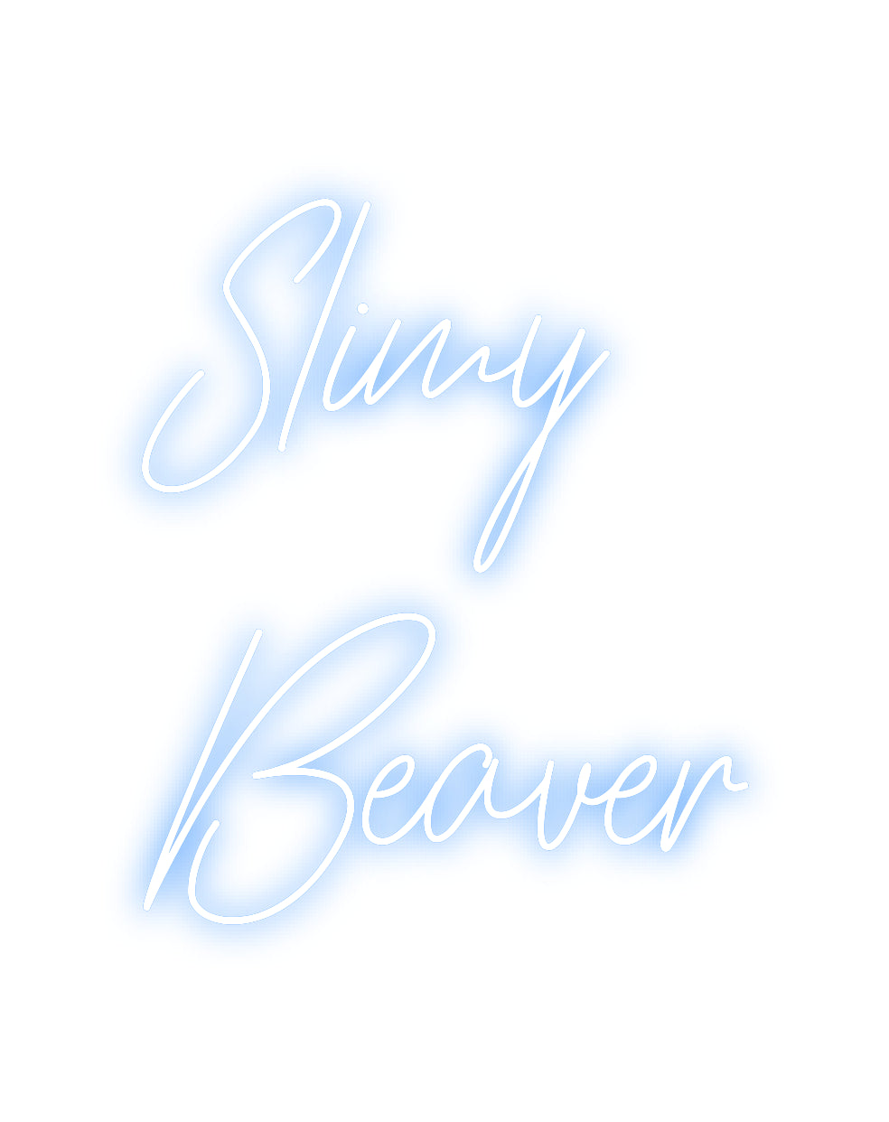 Custom Neon: Slimy
Beaver