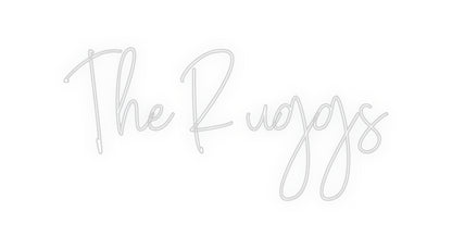 Custom Neon: The Ruggs