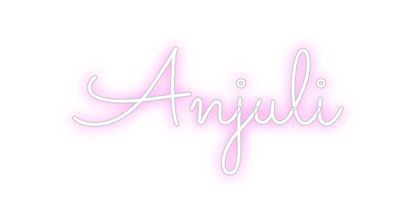 Custom Neon: Anjuli