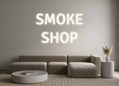 Custom Neon: SMOKE
SHOP