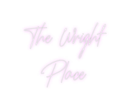 Custom Neon: The Wright
P...