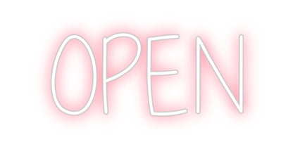 Custom Neon: OPEN