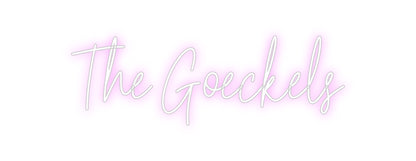 Custom Neon: The Goeckels