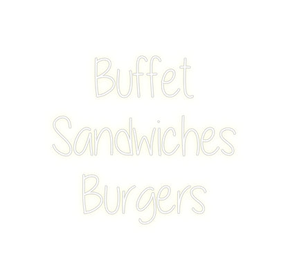 Custom Neon: Buffet
Sandw...