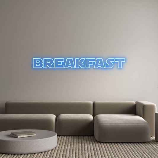 Custom Neon: breakfast