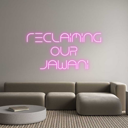 Custom Neon: Reclaiming
O...