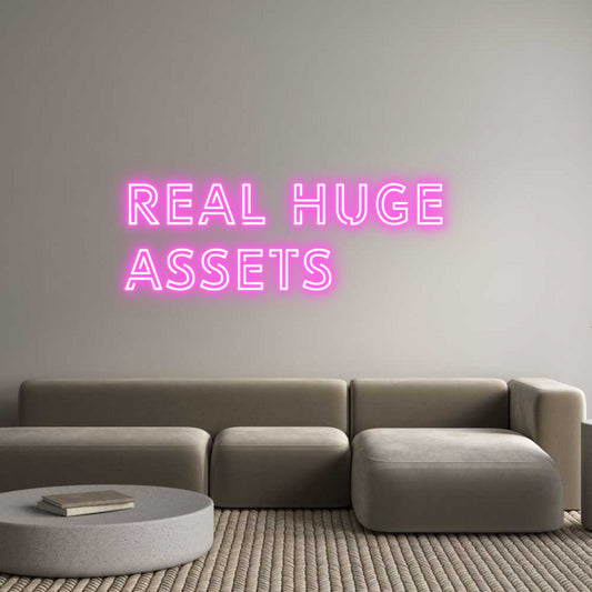 Custom Neon: real huge 
A...