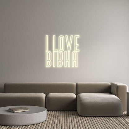 Custom Neon: I Love 
Bibha