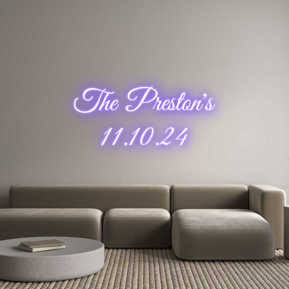 Custom Neon: The Preston's...