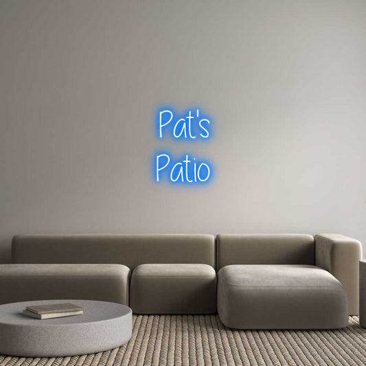 Custom Neon: Pat's
Patio