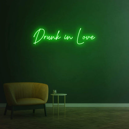 Drunk in Love - LED Neon Sign