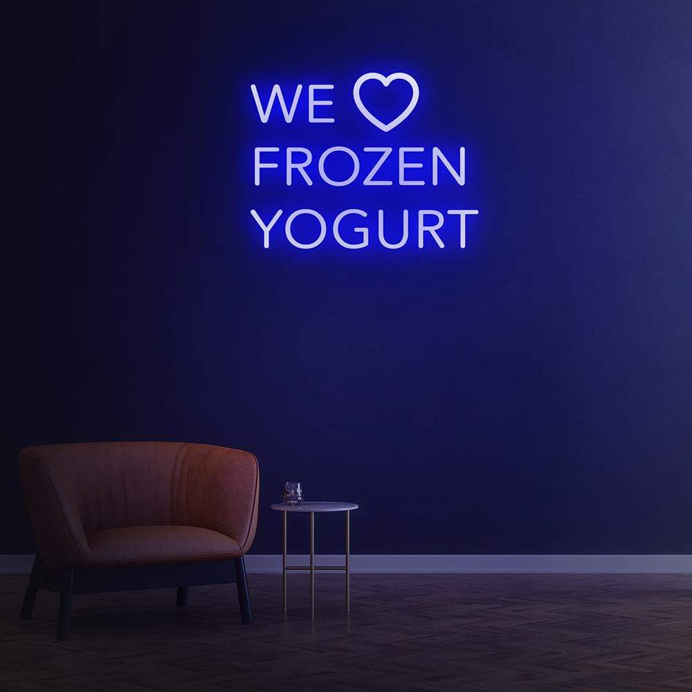 We Love Frozen Yogurt - LED Neon Sign