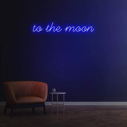 To the moon - LED Neon Sign