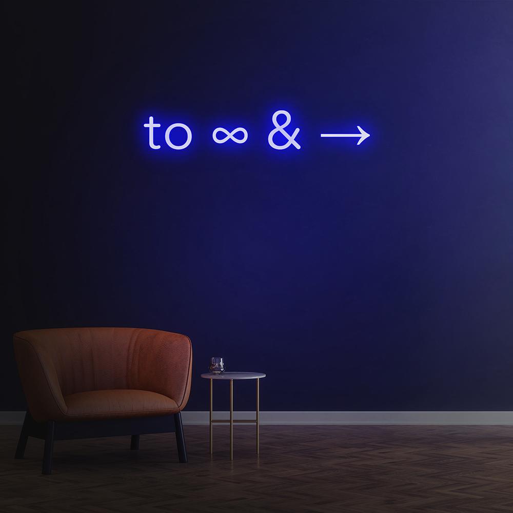 'To Infinity and Beyond' Neon Sign