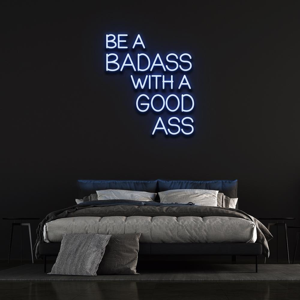 Be a sold badass with a good heart Led Neon Sign Custom Neon Light Room Decor