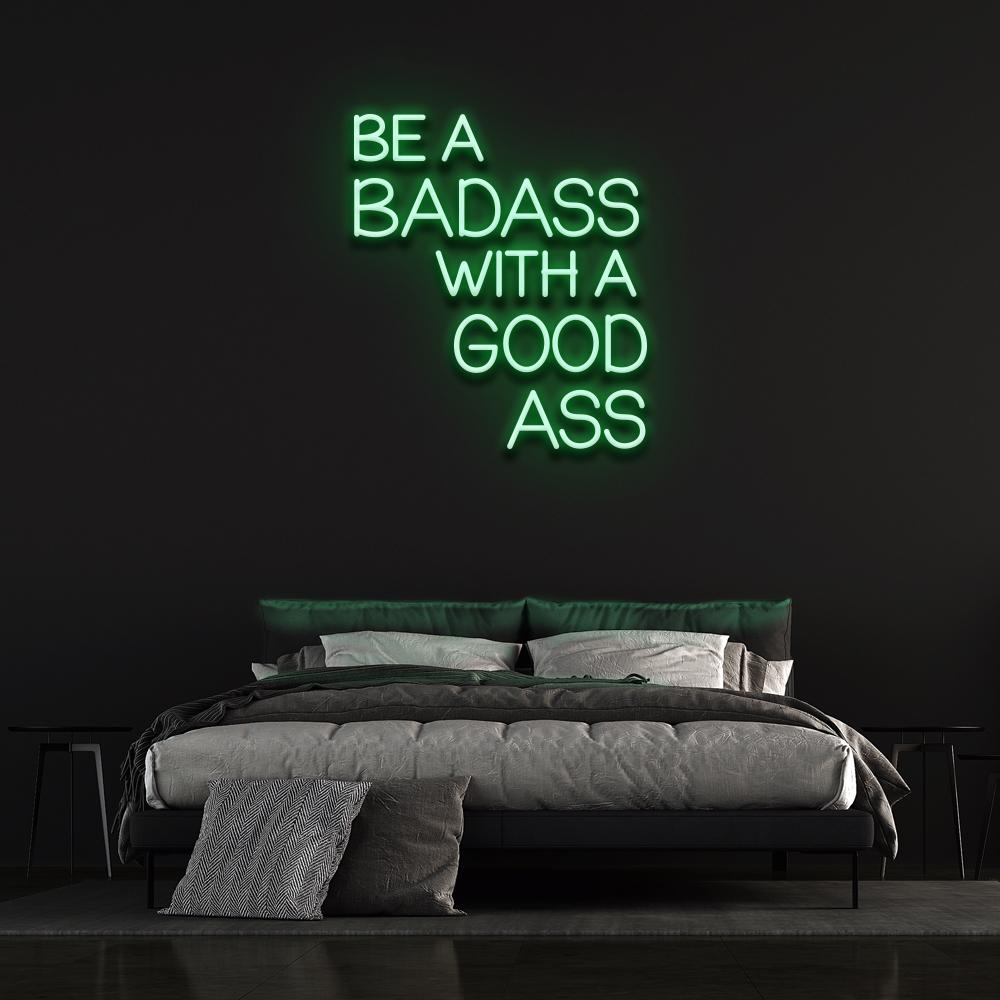 Be a badass offers with a good heart Led Neon Sign Custom Neon Light Room Decor